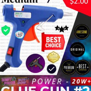 GLUE GUN #2